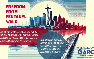 Garcia to finish six-day ‘Freedom From Fentanyl Walk’ July 21 in Seattle w/ media availability