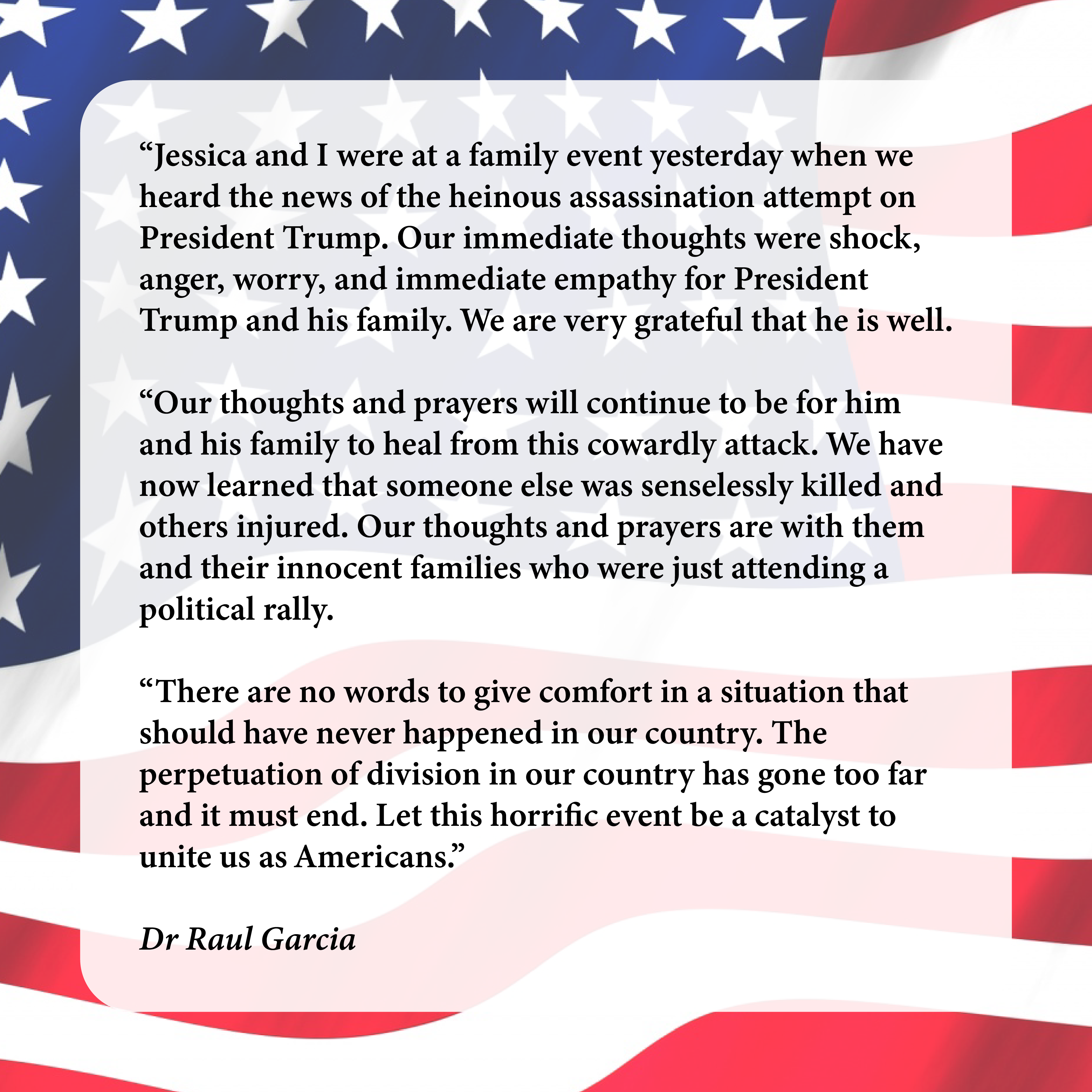 Dr Raul Garcia Trump assassination attempt statement 07142024